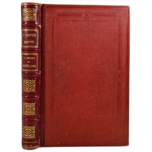 COOPER Fenimore - LE DERNIER DES MOHICANS/THE LAST MOHICANIN Illustrations by ANDRIOLLI. Published 1884