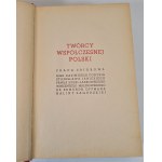 THE CREATORS OF CONTEMPORARY POLAND THE ENCYCLOPEDIC BOOK OF THE LIVES, FEATURES AND GOVERNMENTS 105 illustrations in the text Wyd. 1938