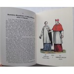 RYS HISTORYCZNY ZGROMADZEŃ ZAKONNYCH OBOJEJ PŁCI WRAZ Z RYCERSKIMI ZAKONAMI I ORDERAMI PAŃSTW Tom I-III Oprawa artystyczna