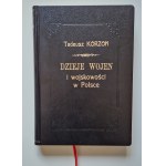 KORZON Tadeusz - TALES OF WARS AND MILITIA IN POLAND Volume I-III