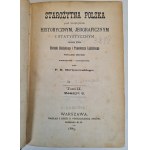 Baliński, Lipiński - STAROŻYTNA POLSKA tom I- IV Wyd. 1885-1886