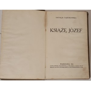 GĄSIOROVSKA Natalja - KSIĄŻĘ JÓZEF Wyd. 1914 VERY RARE
