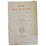 DURUY Victor - HISTOIRE DES ROMAINS[HISTORY OF THE ROMANS] depuis les temps les plus reculés jusqu'a l'invasion des Barbares. Tome I-VII. Paris 1879-1885 Beautiful binding and excellent illustrations!