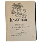 HANOTAUX Gabriel - JEANNE D'ARC Richly Illustrated Edition 1911.