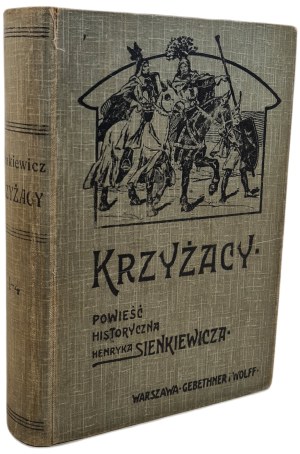 SIENKIEWICZ Henryk - KRZYŻACY historischer Roman Schöner Einband