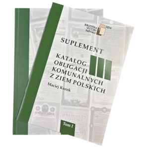 Maciej Kurek, Katalog obligacji komunalnych z ziem polskich, Tom I, wraz z autografem autora oraz suplementem