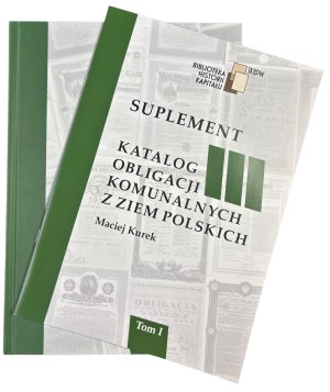 Maciej Kurek, Catalogue of municipal bonds from Polish lands, Volume I, with author's autograph and supplement
