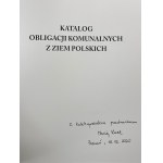 Maciej Kurek, Katalog obligacji komunalnych z ziem polskich, Tom I, wraz z autografem autora oraz suplementem
