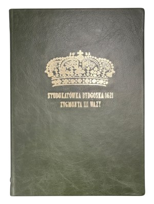 Dariusz F. Jasek, Studukatówka Bydgoska 1621 of Sigismund III Vasa, 2nd edition with author's signature, Pieces 6/100