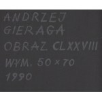 Andrzej Gieraga (ur. 1934, Śliwniki), Obraz CLXXVIII, 1990
