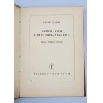 ŚLIWIAK TADEUSZ, Astrolabium z jodłowego drzewa (il. JERZY SKARŻYŃSKI)
