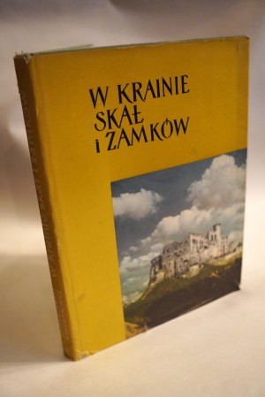 HENRYK HERMANOWICZ, STANISŁAW PAGACZEWSKI W krainie skał i zamków [dedykacja Henryka Hermanowicza, 1964 r.]