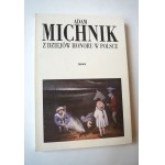 MICHNIK ADAM Z dziejów honoru w Polsce [dedykacja od autora, Warszawa 1991 r.]