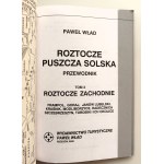WŁAD PAWEŁ Roztocze. Puszcza Solska Volume 2-5 [guidebook].
