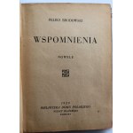 BRODOWSKI FELIKS Wspomnienia, Nowele. [Ignacy Plaszewski, Warsaw 1929]