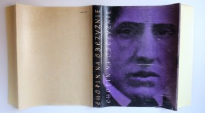 MIRSKA MARIA, HORODYŃSKI WŁADYSŁAW Chopin na obczyźnie. Dokumenty i pamiątki [duży album 31 x 41]