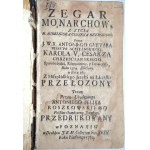 GUEVARA ANTONI J. W. X. Hodiny panovníků ze života římského císaře M. Aurelia [Poznaň 1762].