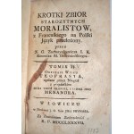 CYCERON, TEOFRAST Krátká sbírka antických moralistů [Łowicz 1785 z knižní sbírky Felixe Wężyka v Mroczenie].