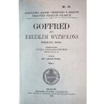 TASSO Torquato, Goffred abo Ieruzalem wyzwolona, całość, bardzo dobry stan, z portretem Piotra Kochanowskiego, półskórek, Kraków 1902 r.