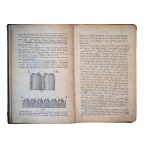 JABŁOŃSKI J. - Państwowa służba telegraficzna. Podręcznik dla c. k. urzędów Pocztowo-Telegraficznych, Lvov 1899, z 78 ryc.