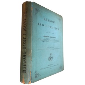 GRABOWSKI Ambroży, Kraków i jego okolice, s 57 dřevoryty, Kraków 1866.
