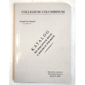 Katalog rytin 15. století z polských sbírek, ed. DELUGA Waldemar, Krakov 2005.