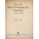 PAPEE Stefan, XX years of the Polish Republic 1918- 1938, Lviv (no date)