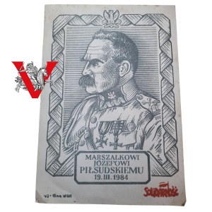 Solidarność, Marszalek Piłsudski , Cegiełka 45 zł, 1984 rok, Piękna,Duża