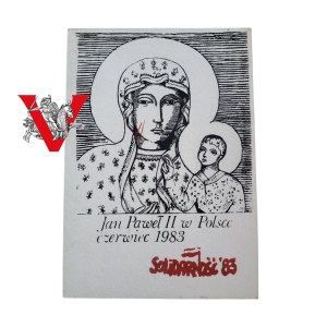 Solidarność, Matka Boska Częstochowska, 1983, wizyta Jana Pawła II