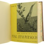 Birds of the Polish lands vol. I-II [co-edited] Jan Sokolowski [FROM THE BOOK OF RYSZARD ZIEMBY / 1958].