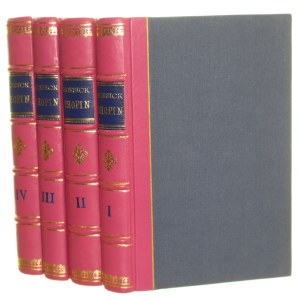 Chopin vol. I-IV [COMPLETE] Ferdinand Hoesick [FROM THE BOOK OF RYSZARD ZIEMBY / 1957].