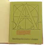 Encyclopedia of book knowledge ed. on. Aleksander Birkenmajer [FROM THE BOOK COLLECTION OF RYSZARD ZIEMBY / 1971].
