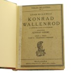 Konrad Wallenrod cz. 1-2 Adam Mickiewicz / Skargi Jeremiego Kornel Ujejski / Noc listopadowa Stanisław Wyspiański [Z KSIĘGOZBIORU RYSZARDA ZIEMBY / Wielka Bibljoteka / 1930]