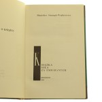 Das Buch folgte dem Emigranten Wojtkiewicz Stanislaw Strumph [AUTOGRAPH / Z KSIĘGOZBIORU RYSZARDA ZIEMBY / BOOKS ABOUT BOOKS / 1963]