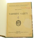 Die Geburt einer Zeitung von Jerzy Gutsche [AUS DEM BUCH VON RYSZARD ZIEMBY / 1933].