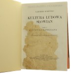 Folk Culture of the Slavs part 1, Maternal Culture by Kazimierz Moszyński [From KSIĘGOZBIORU RYSZARDA ZIEMBY / 1929].