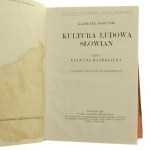 Folk Culture of the Slavs part 1, Maternal Culture by Kazimierz Moszyński [From KSIĘGOZBIORU RYSZARDA ZIEMBY / 1929].