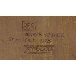 Henryk Waniek (b. 1942, Auschwitz), Nostalgia, 1978