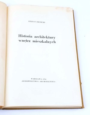 SIENICKI-HISTORY OF RESIDENTIAL INTERIOR ARCHITECTURE