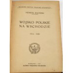 BAGIŃSKI- WOJSKO POLSKIE NA WSCHODZIE