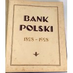 BANK POLSKI 1828-1928. Dla upamiętnienia stuletniego jubileuszu otwarcia. Warszawa 1928.