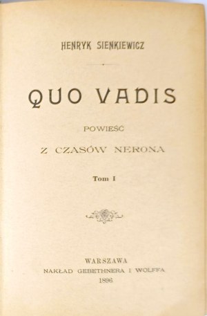 SIENKIEWICZ - QUO VADIS edition 1 of 1896.