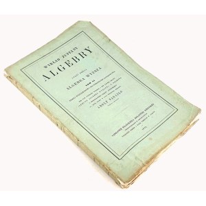 SAGAJŁO- WYKŁAD ZUPEŁNY ALGEBRY t. 1