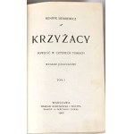 SIENKIEWICZ- KRZYŻACY t.1-4 wyd.1 z 1900r.