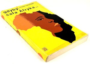 KAPUSCINSKI - IF ALL AFRICA... Issue 1, 1969.