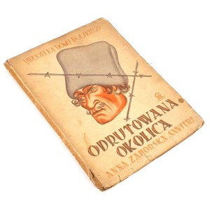 ZAHORSKA - ODRUTOWANA OKOLICA. Kresy