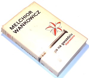 WAŃKOWICZ- ZUPA NA GÓ£DZIU DOPRAWN autograph by the author 3rd ed.