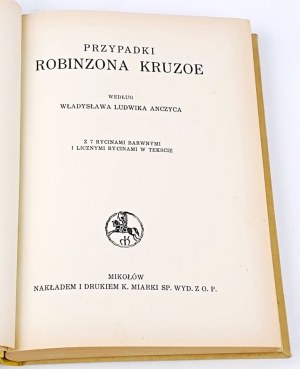 DEFOE - THE CASES OF ROBINZON KRUZOE publisher 1937 condition
