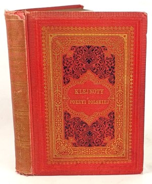 KLEJNOTY POEZYI POLSKIEJ 1882 binding of the publisher.