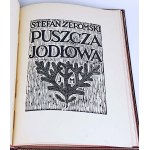 ŻEROMSKI - PUSZCZA JODŁOWA drzeworyty Skoczylasa oprawa luksusowa